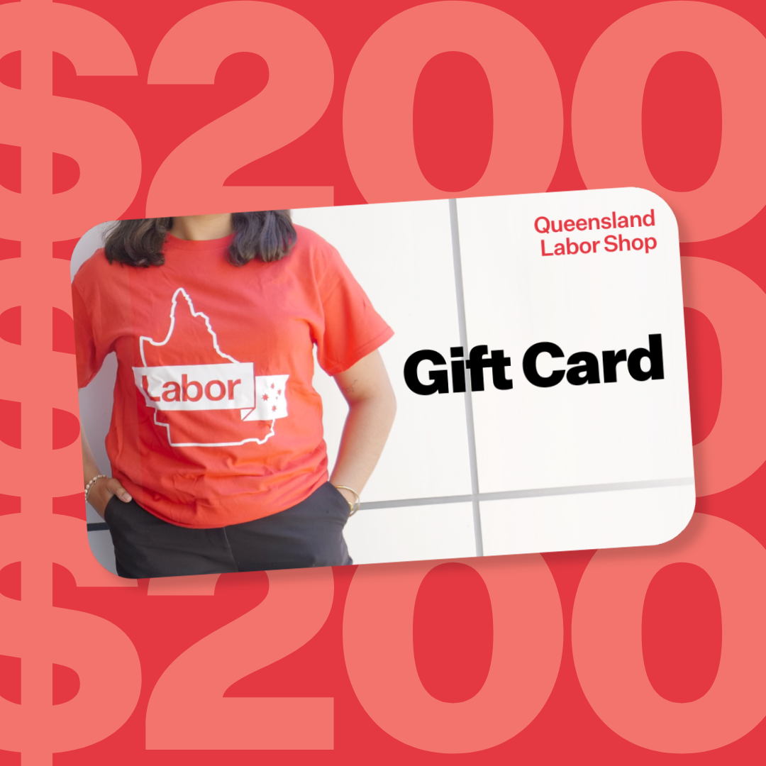 Queensland Labor Shop Gift Cards