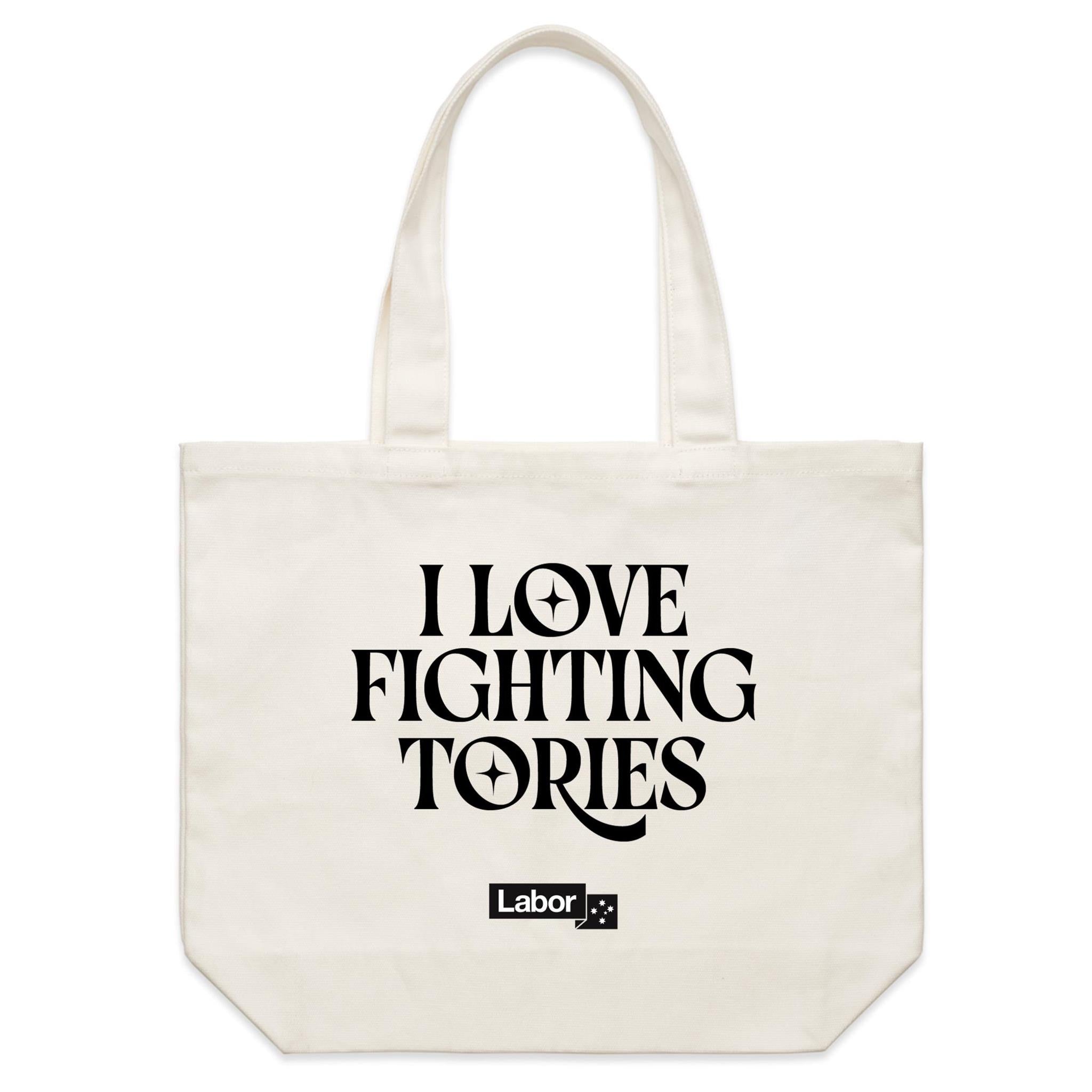 I Love Fighting Tories Tote Bag