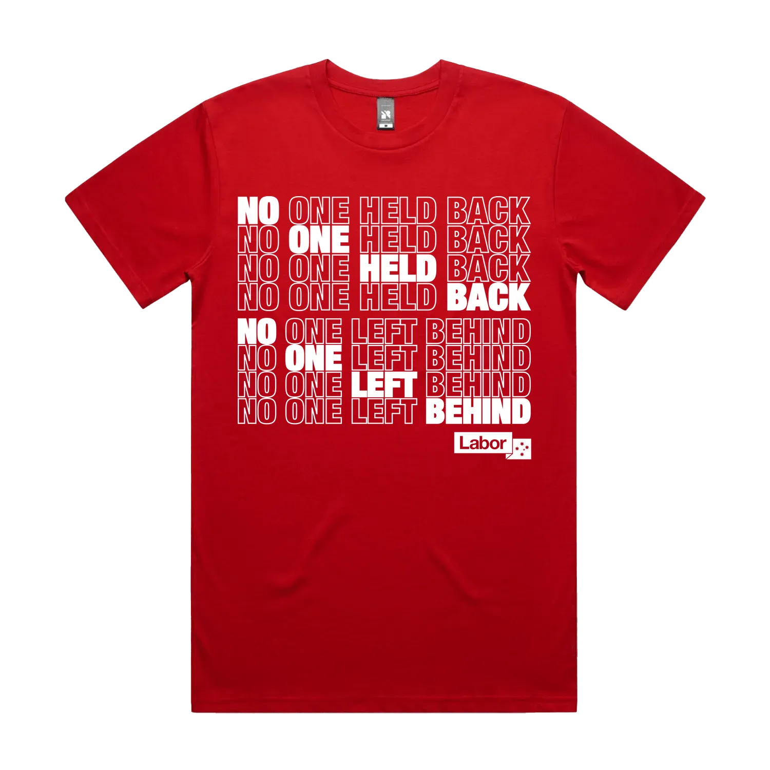 No One Held Back, No One Left Behind T-Shirt